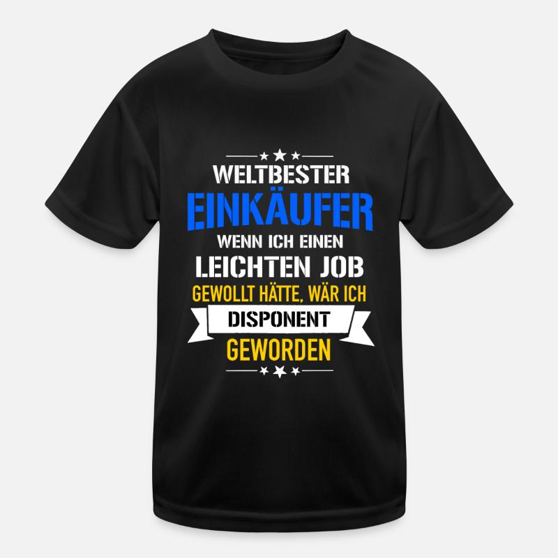 Lustiger Spruch Weltbester Einkäufer Disponent Kinder Funktions-T-Shirt
