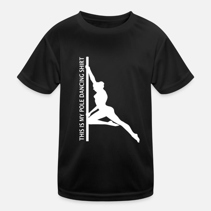 This Is My Pole Dancing Shirt Pole Dance Tänzerin Kinder Funktions-T-Shirt