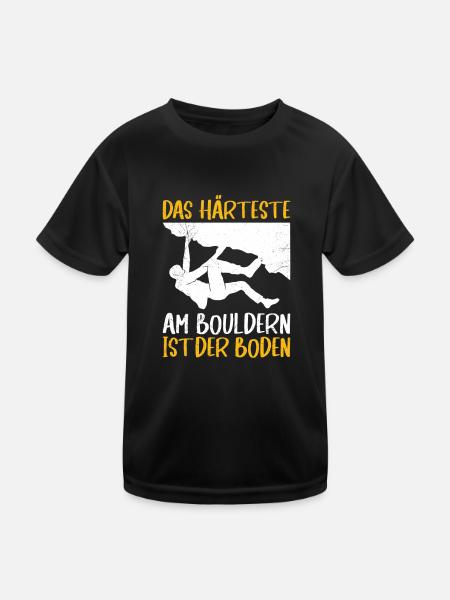 Boulder Spruch Härteste am Bouldern ist der Boden - Kinder Funktions-T-Shirt - Schwarz - Vorne