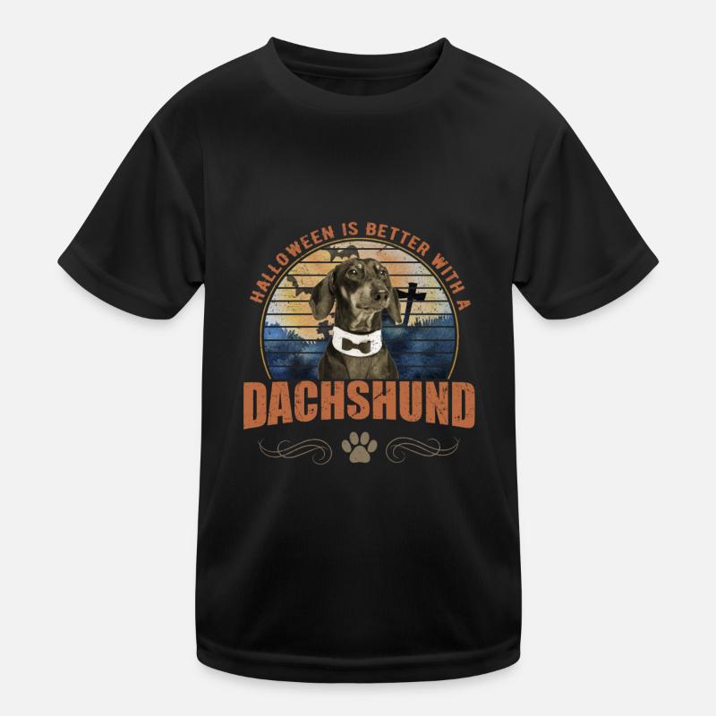 Halloween is better with a Dachshund Dachshund Dachshund Kids Functional T-Shirt