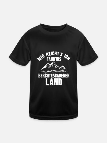 mir Reicht s Ich Fahr ins berchtesgadener land - Kinder Funktions-T-Shirt - Schwarz - Vorne