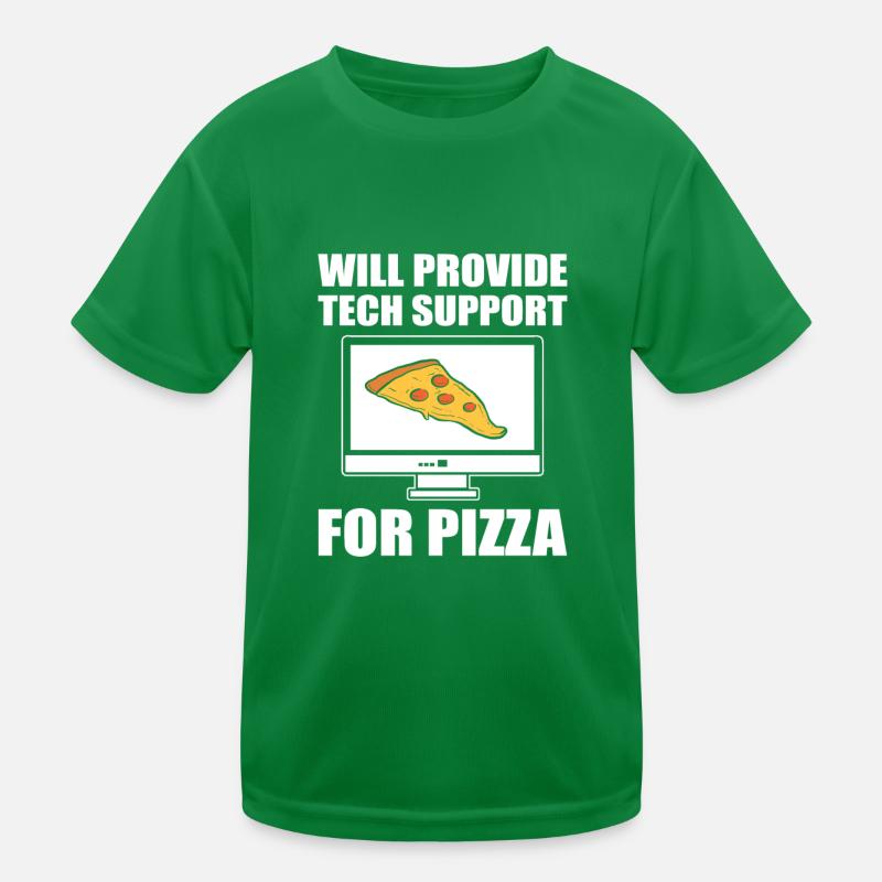 Will Provide Tech Support For Pizza Tech Support T-shirt sport Enfant