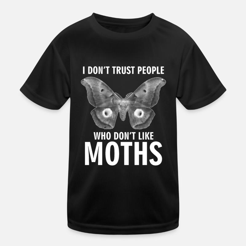 Moth Meme Saying Moth Kids Functional T-Shirt