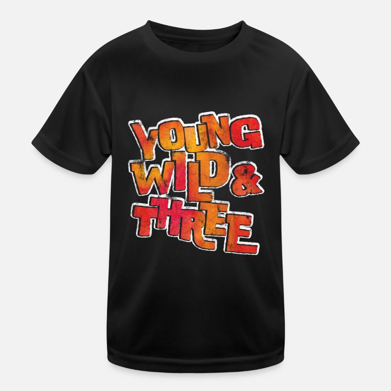 Young Wild Three 3 Geburtstag 4 Kinder Funktions-T-Shirt