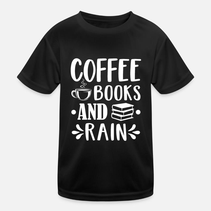 Coffee Books and Rain Kinder Funktions-T-Shirt