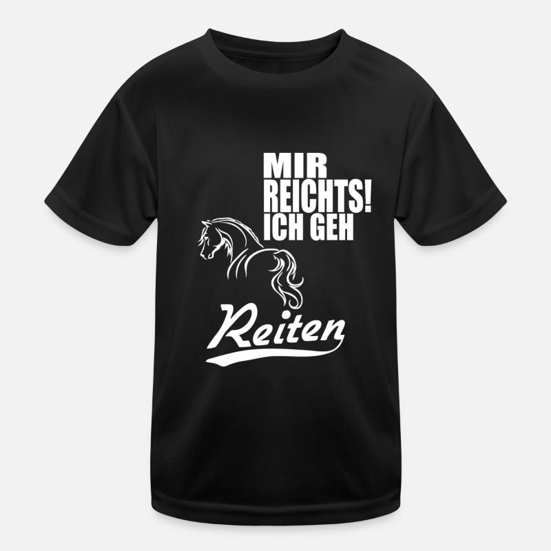 Mir reichts ich geh reiten, Pferd Geschenk Reiter Kinder Funktions-T-Shirt