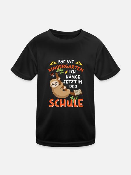 Bye Kindergarten ich hänge jetzt in der Schule ab - Kinder Funktions-T-Shirt - Schwarz - Vorne