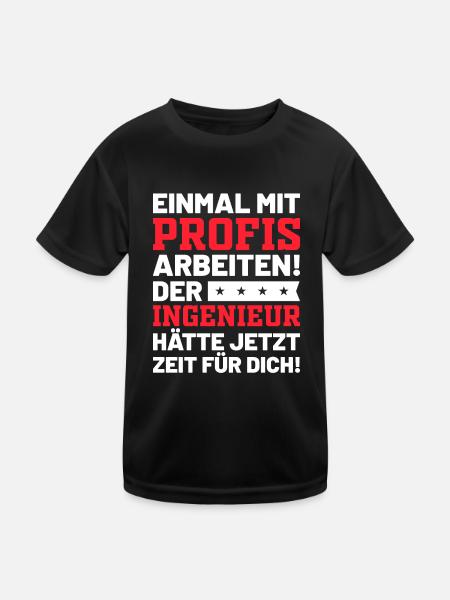 Ingenieur | Lustiges Ingenieur Sprüche Geschenk - Kinder Funktions-T-Shirt - Schwarz - Vorne