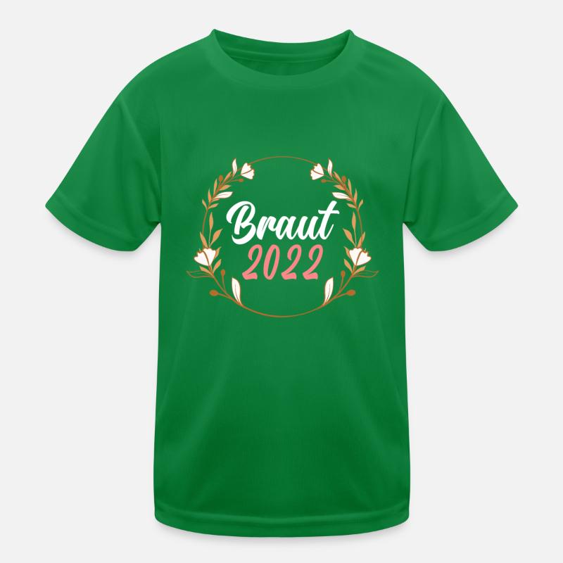 Braut 2022 Kinder Funktions-T-Shirt