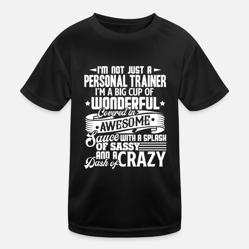 Personal Trainer Just A Personal Trainer Kids Functional T-Shirt