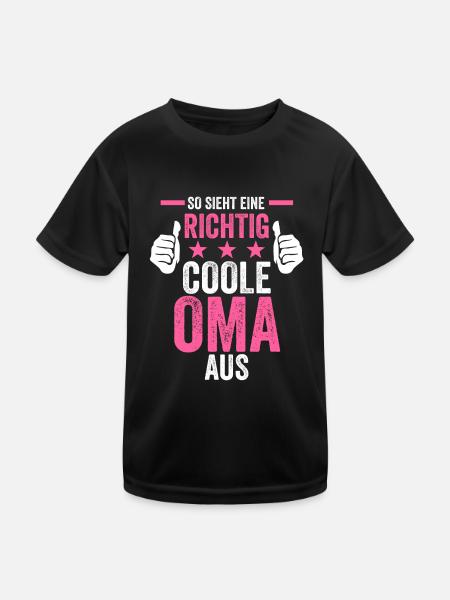 So sieht eine richtig coole Oma aus - Kinder Funktions-T-Shirt - Schwarz - Vorne