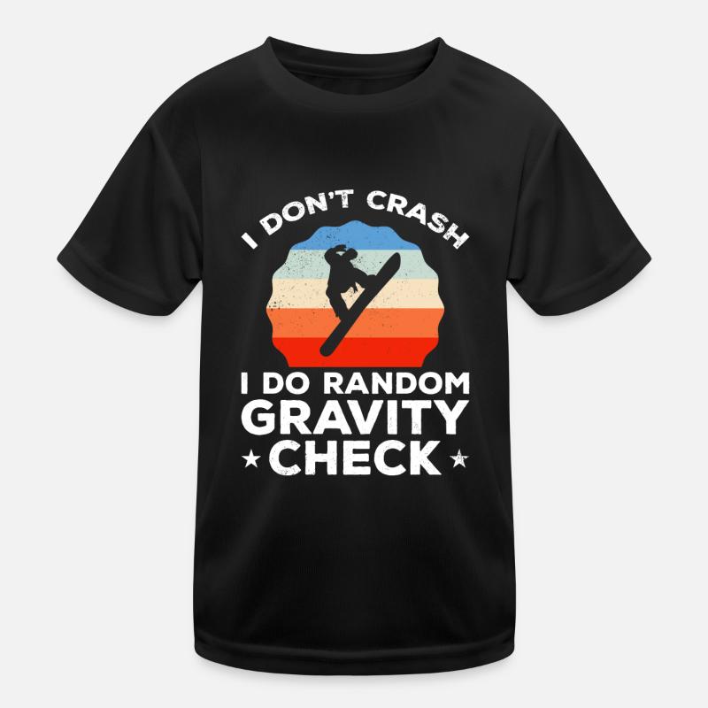Random gravity checks Snowboarder Snowboarding Kids Functional T-Shirt