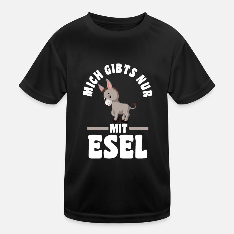 Mich gibt’s nur mit Esel Kinder Funktions-T-Shirt