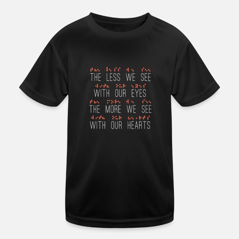 Less Eyes More Heart Impaired Dots Braille Kids Functional T-Shirt