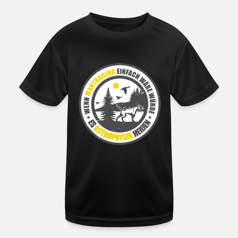 Mantrailing Mantrailer Team Hund Hundesport Kinder Funktions-T-Shirt