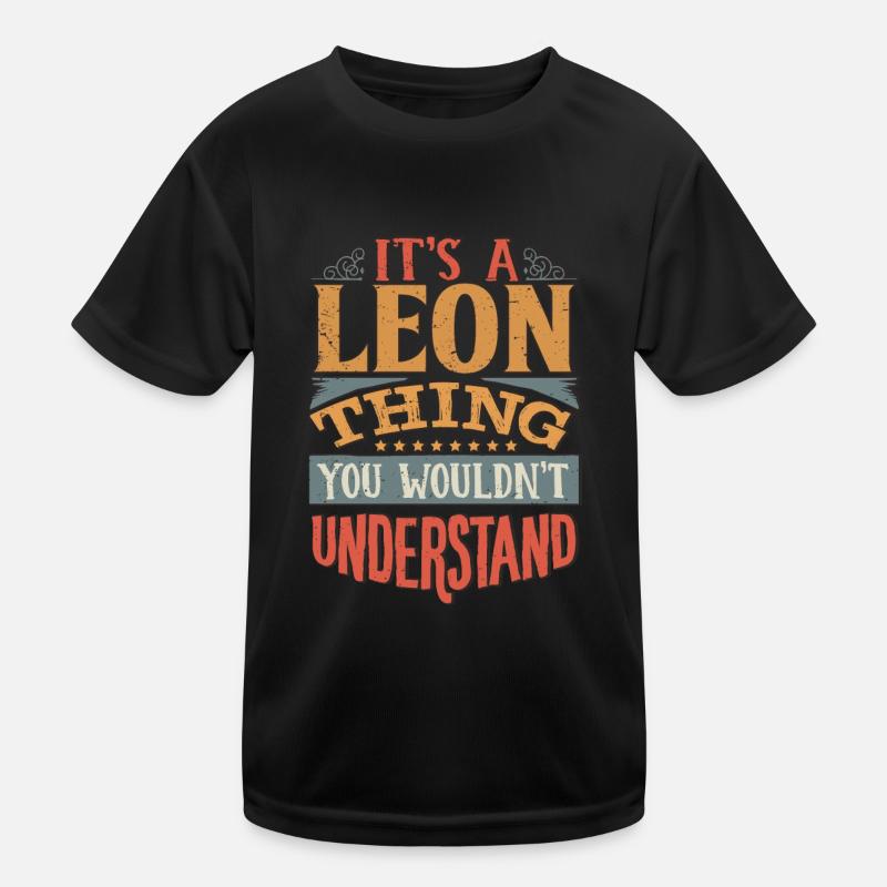 C’est une chose de Léon que vous ne comprendriez pas - Leon T-shirt sport Enfant