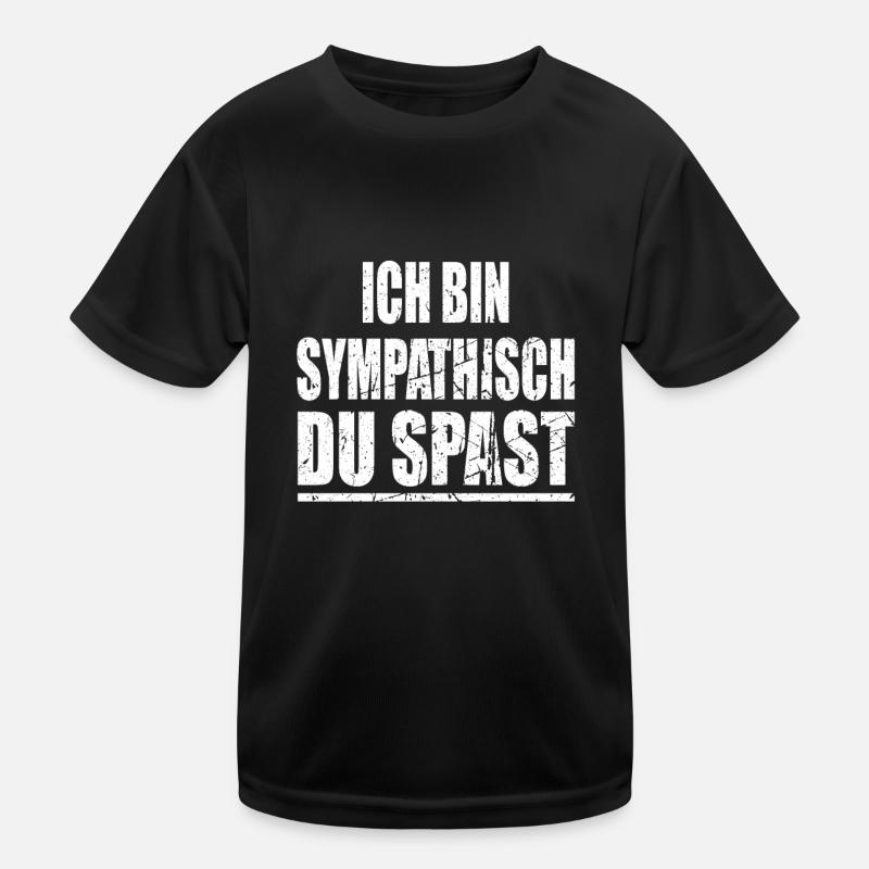 Ich bin sympathisch - lustiges Statement Kinder Funktions-T-Shirt
