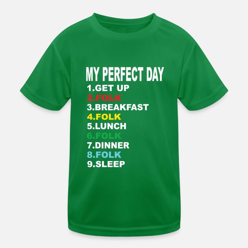 Mein Perfekter Tag Folk Kinder Funktions-T-Shirt