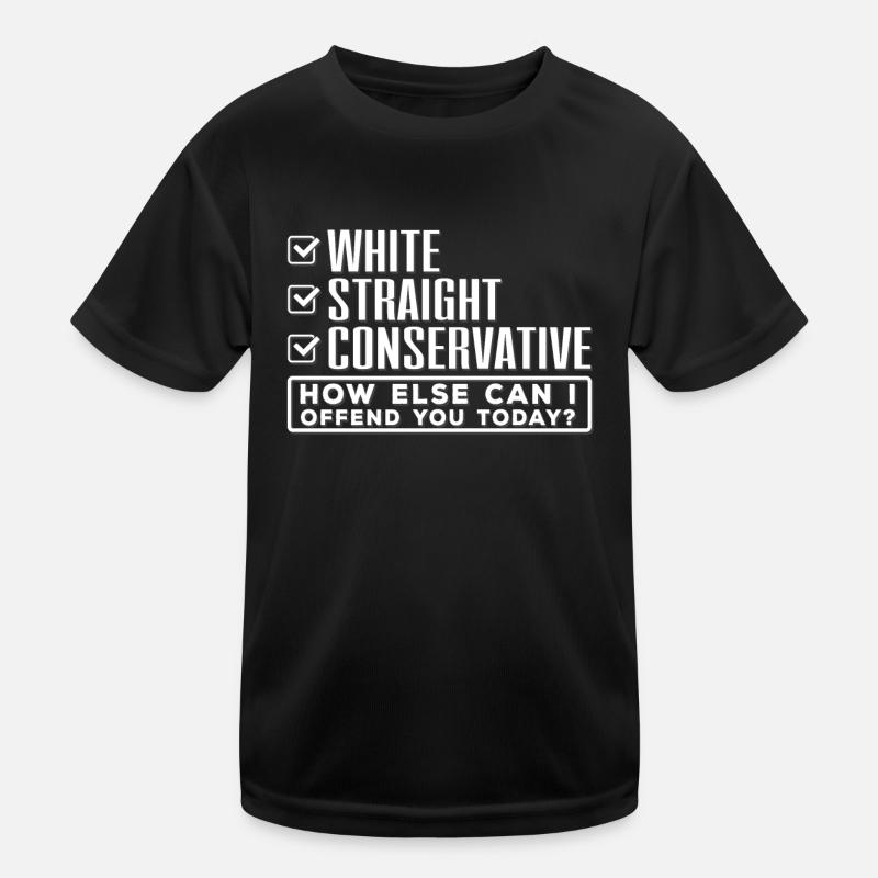 Does conservative know, insults you? Kids Functional T-Shirt