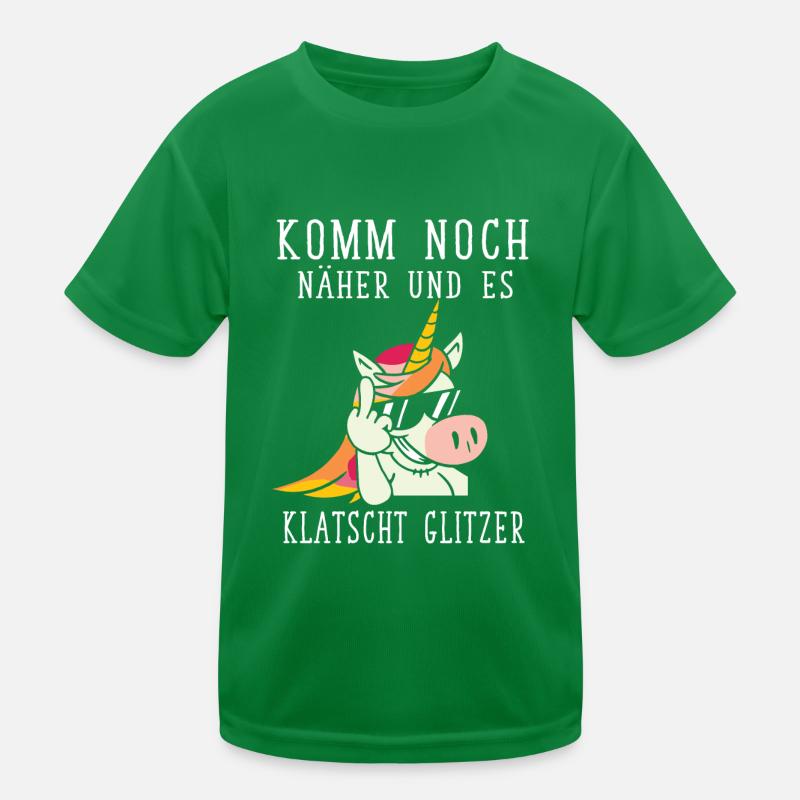 Einhorn, Komm noch näher und es klatscht Glitzer Kinder Funktions-T-Shirt