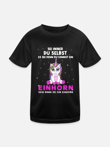 Sei immer du selbst oder sei ein Einhorn - Kinder Funktions-T-Shirt - Schwarz - Vorne