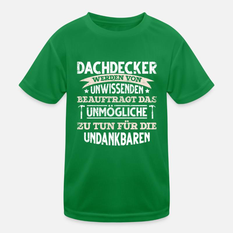 lustiges Dachdecker Kinder Funktions-T-Shirt