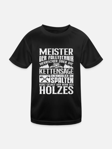 Meister der Holzfäller, Spalter des Holzes - Kinder Funktions-T-Shirt - Schwarz - Vorne