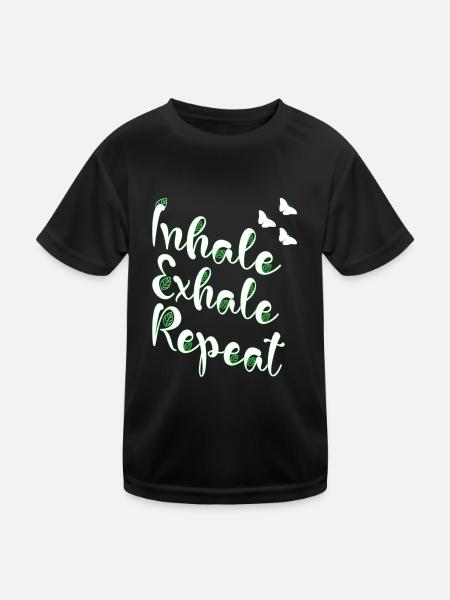 Inhale Exhale repeat yoga meditation - Kids Functional T-Shirt - black - Front
