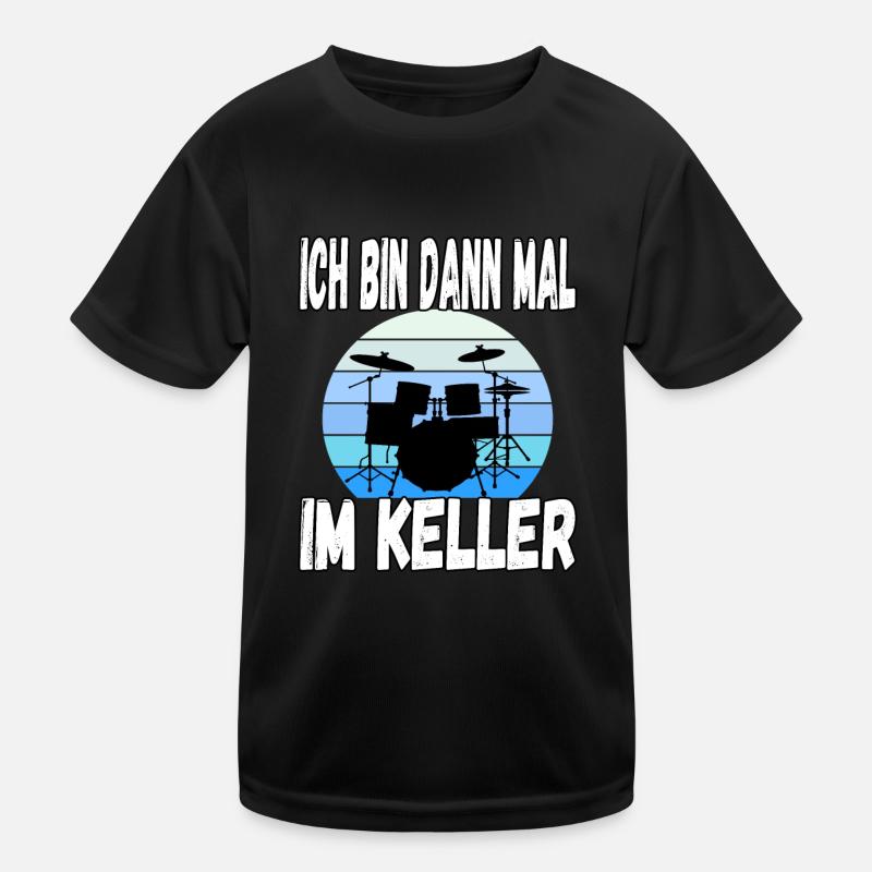 Ich bin dann mal im Keller Kinder Funktions-T-Shirt