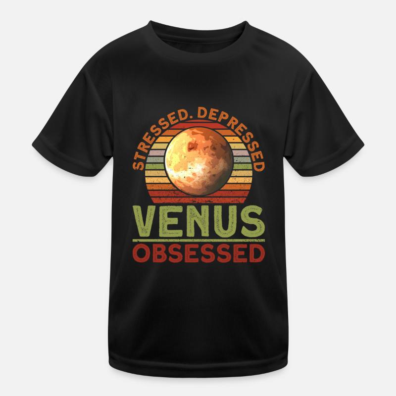 Stressed. Depressed. Venus. Obsessed. - Venus Kinder Funktions-T-Shirt