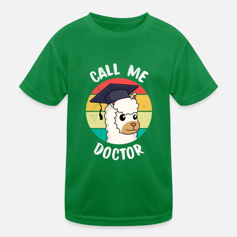 Appelez-moi Docteur Dissertation Doctorat Disputation T-shirt sport Enfant
