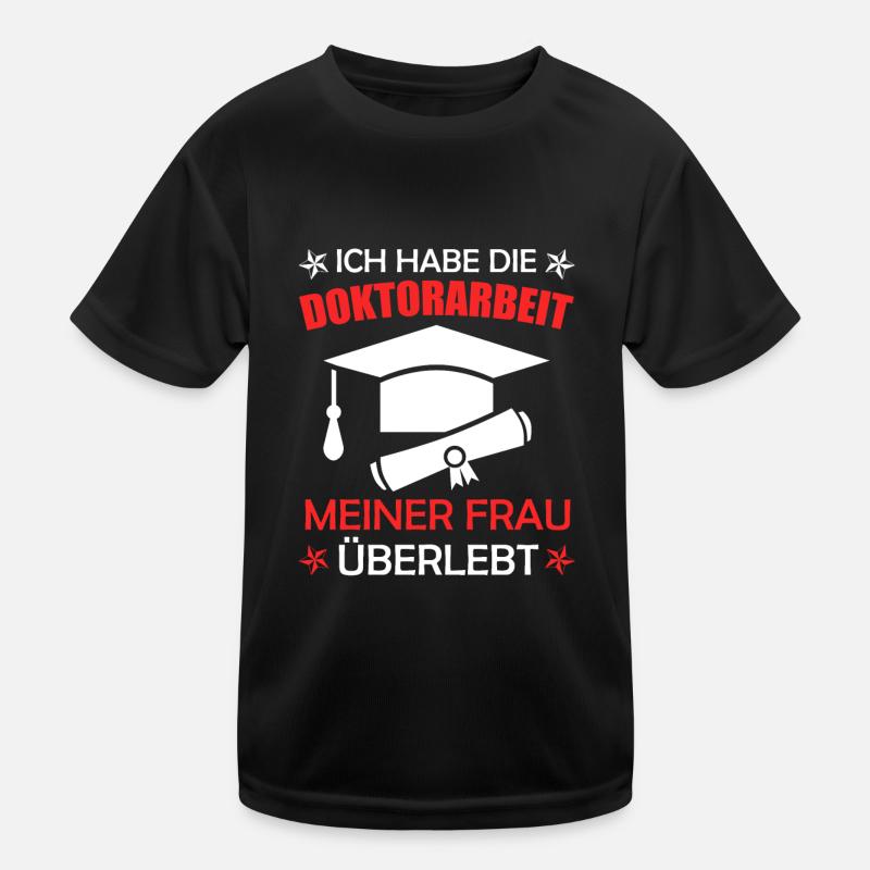 Promotion der Ehefrau überlebt Doktor Kinder Funktions-T-Shirt