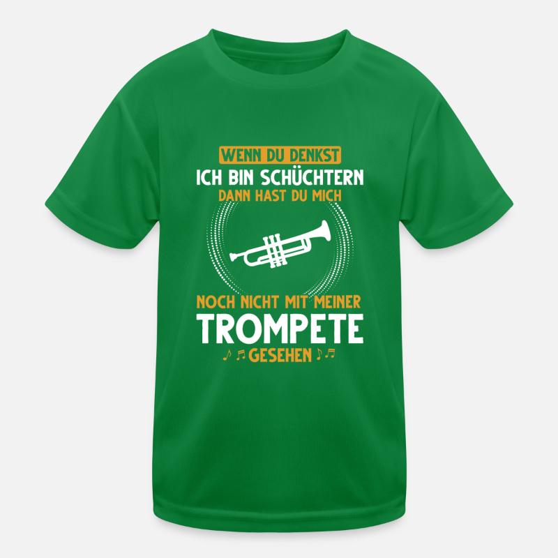 Wenn du denkst ich bin schüchtern Spruch Trompete Kinder Funktions-T-Shirt