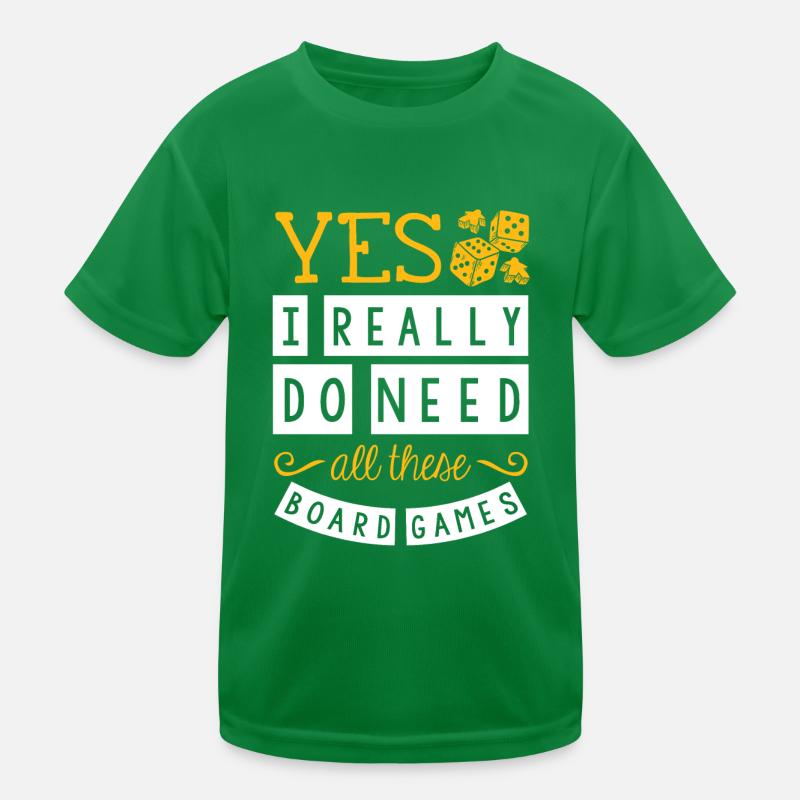 Yes, I really need all these board games Kids Functional T-Shirt
