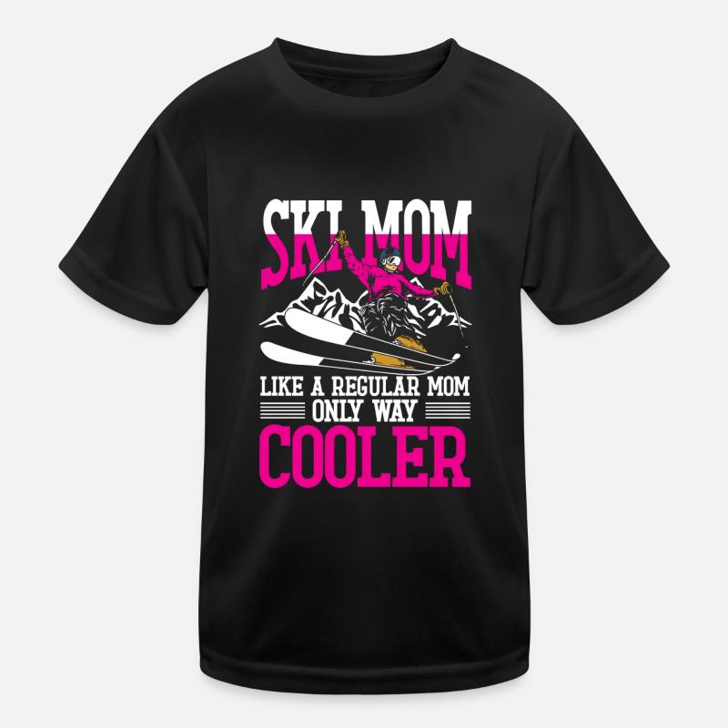 SKI MOM Like a regular mom only way cooler Kids Functional T-Shirt