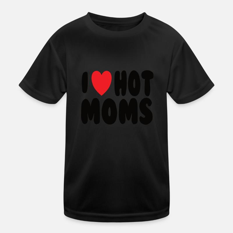 J’aime les mamans chaudes T-shirt sport Enfant