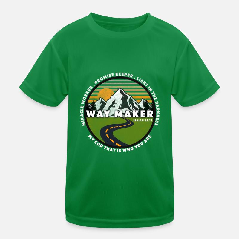 Way Maker Miracle Worker Promise Keeper Kids Functional T-Shirt