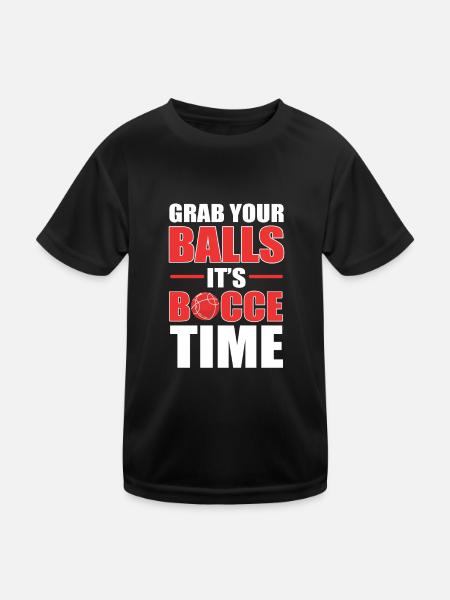 Schnappt euch eure Kugeln, es ist Boccia-Zeit - Kinder Funktions-T-Shirt - Schwarz - Vorne