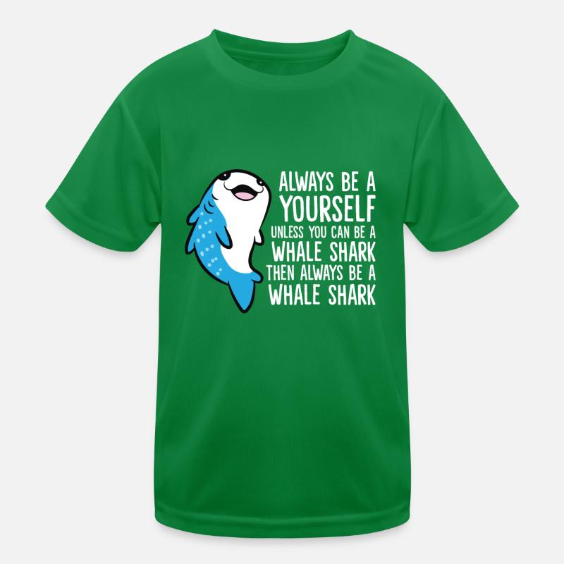 Sei immer du selbst, außer du kannst ein Walhai Kinder Funktions-T-Shirt