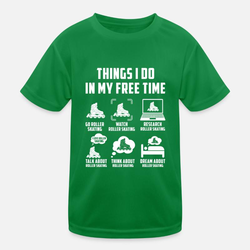 Things I Do In My Free Time Rollschuhlaufen Kinder Funktions-T-Shirt