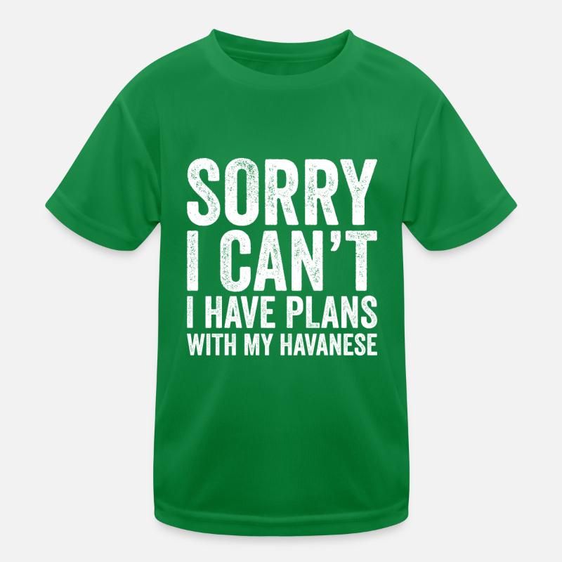 I Have Plans With My Havanese Kids Functional T-Shirt