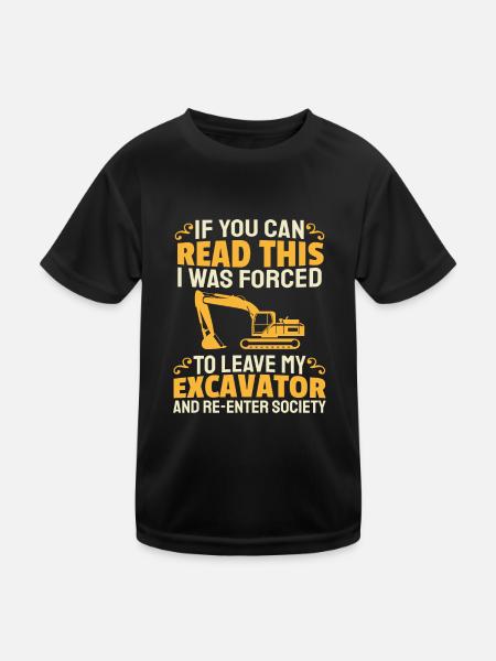 Excavators Excavator Drivers Excavator Operators - Kids Functional T-Shirt - black - Front