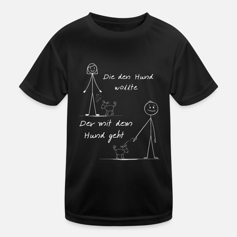 Der mit dem Hund gassi gehen muss Kinder Funktions-T-Shirt
