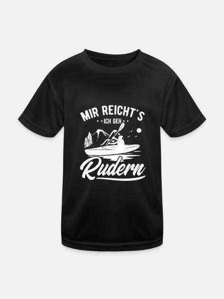 Mir Reichts Ich Geh Rudern Wassersport Kajak Ruder - Kinder Funktions-T-Shirt - Schwarz