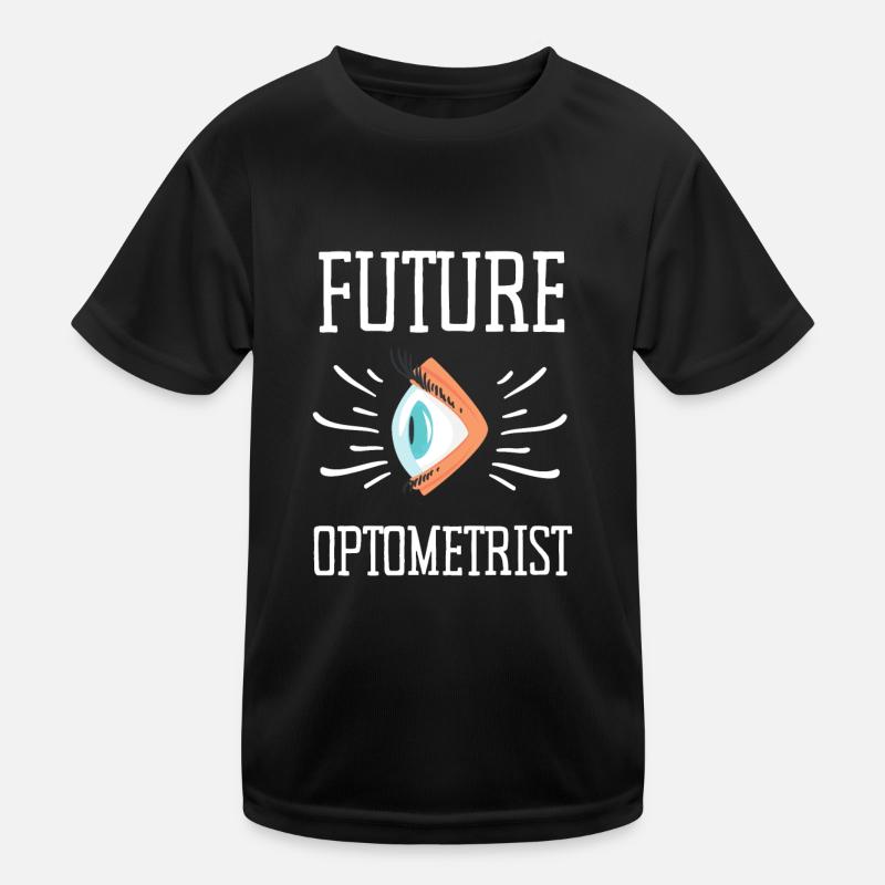 Ophthalmologist Optometrist Optometry And Optician Kinder Funktions-T-Shirt