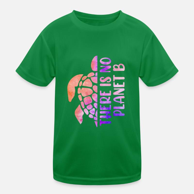 There is no Planet B Umweltschutz Kinder Funktions-T-Shirt