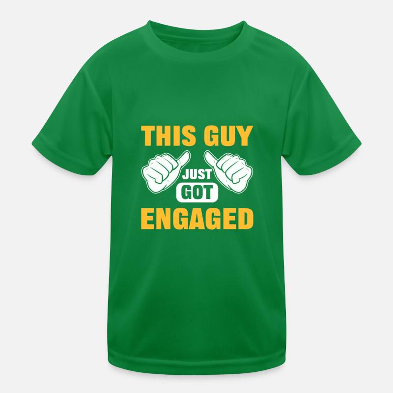 This Guy Just Got Engaged Engagements Kinder Funktions-T-Shirt