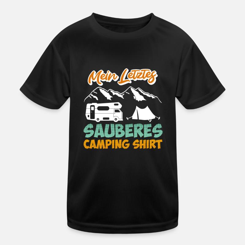 Letztes sauberes Camping Shirt Kinder Funktions-T-Shirt