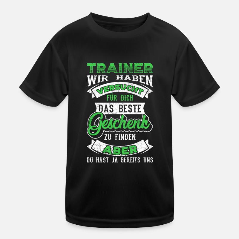 Fußballtrainer Trainer Spruch Geschenk Kinder Funktions-T-Shirt