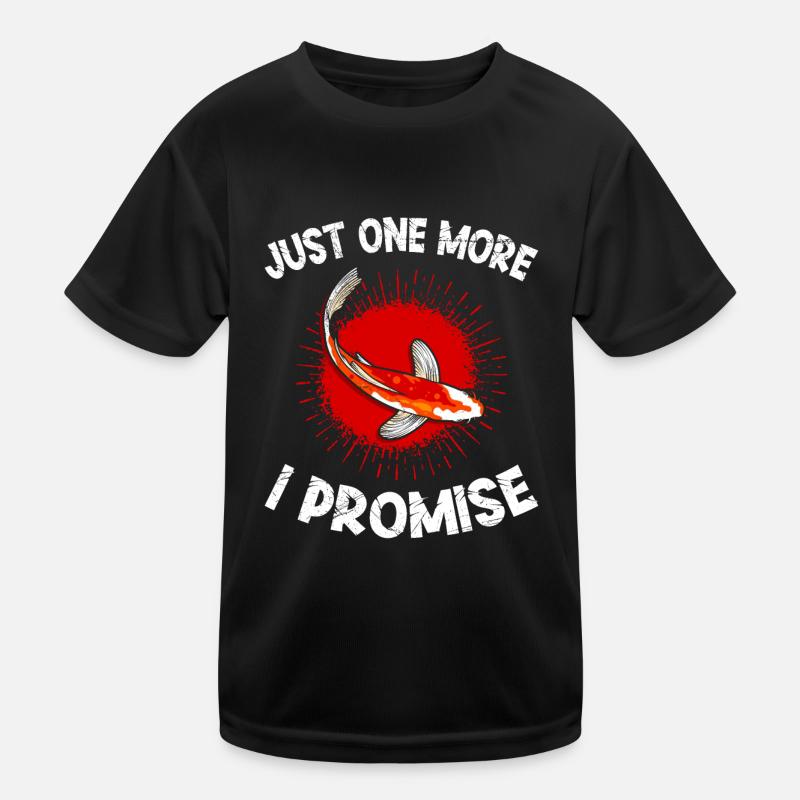 Nur noch einen Koi ich verspreche es Koiteich Koi Kinder Funktions-T-Shirt